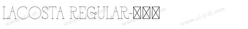 LaCosta Regular字体转换